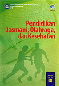 Image of Pendidikan Jasmani, Olahraga, dan Kesehatan kelas 9